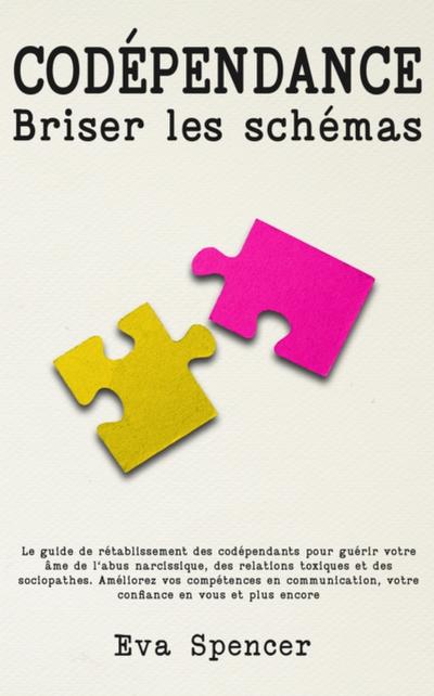 Codépendance, briser les schémas