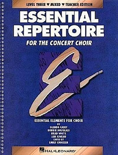 Essential Repertoire Mixed Concert Choir