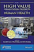 High Value Fermentation Products, Volume 1