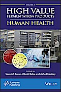 High Value Fermentation Products, Volume 1