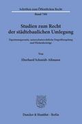 Studien zum Recht der städtebaulichen Umlegung.