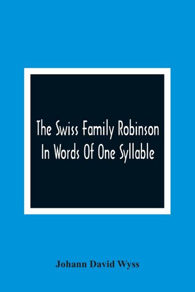 The Swiss Family Robinson