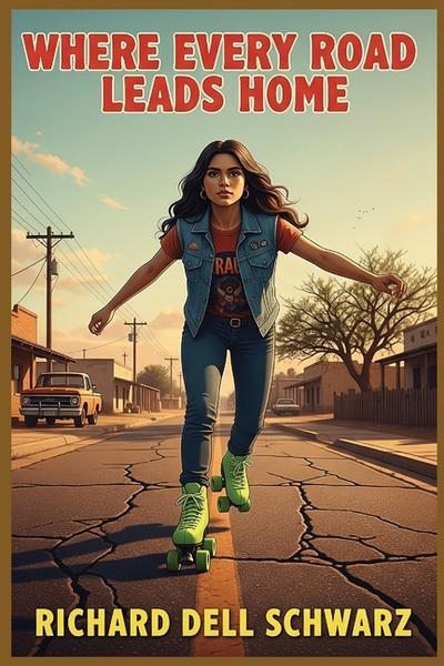 Where Every Road Leads Home