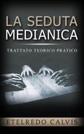 La seduta medianica