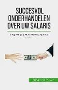Succesvol onderhandelen over uw salaris