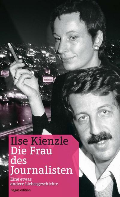 Ilse Kienzle, ’Die Frau des Journalisten’