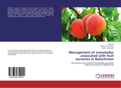 Management of nematodes associated with fruit nurseries in Balochistan - Aly Khan