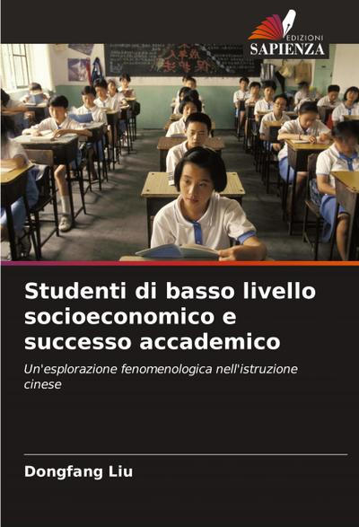 Studenti di basso livello socioeconomico e successo accademico