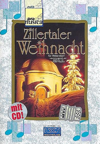 Zillertaler Weihnacht (+CD)für Akkordeon