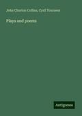 Plays and poems