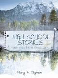 High School Stories