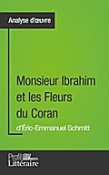 Monsieur Ibrahim et les Fleurs du Coran d’Éric-Emmanuel Schmitt (Analyse approfondie)