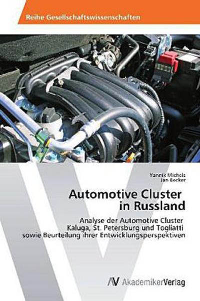 Automotive Cluster in Russland