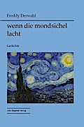 Wenn die Mondsichel lacht