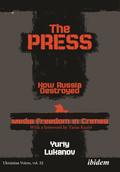 The Press: How Russia destroyed Media Freedom in Crimea