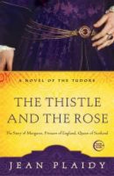 The Thistle and the Rose