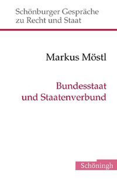 Bundesstaat und Staatenverbund