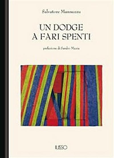 Un Dodge a fari spenti