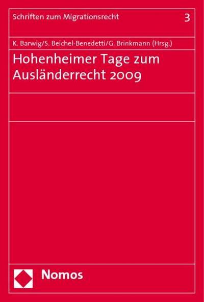 Hohenheimer Tage zum Ausländerrecht 2009