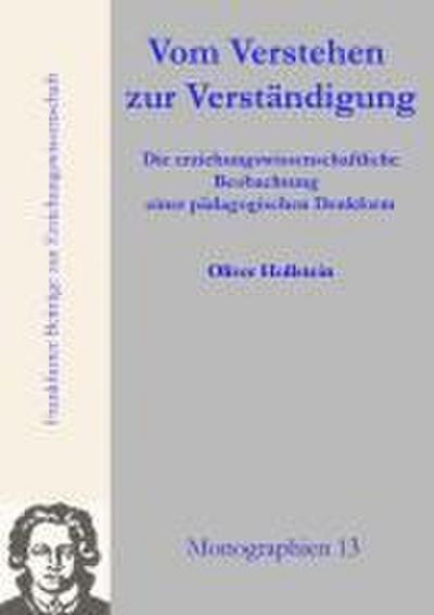 Vom Verstehen zur Verständigung