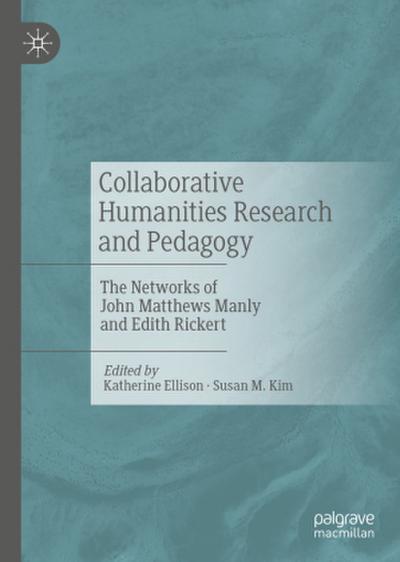 Collaborative Humanities Research and Pedagogy