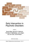 Early Intervention in Psychotic Disorders