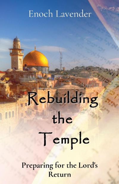 Rebuilding  the   Temple