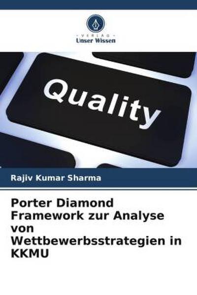 Porter Diamond Framework zur Analyse von Wettbewerbsstrategien in KKMU