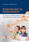 Kinderliteratur im Medienzeitalter