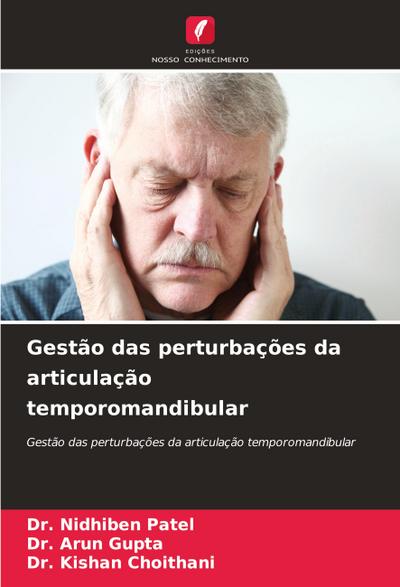 Gestão das perturbações da articulação temporomandibular