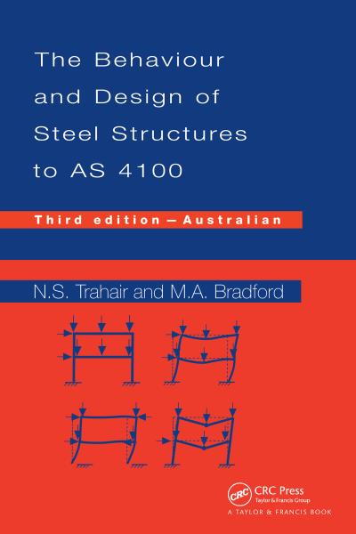 Behaviour and Design of Steel Structures to AS4100