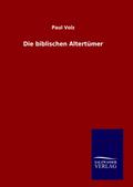 Die biblischen Altertümer