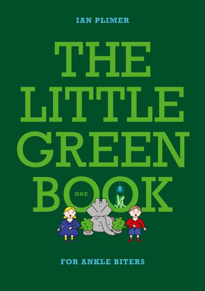THE LITTLE GREEN BOOK - For Ankle Biters