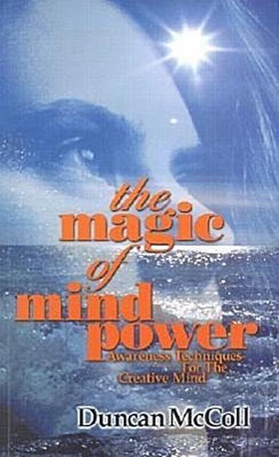 The Magic of Mind Power