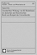 Unmittelbare Wirkung von EG-Richtlinien im deutsch
