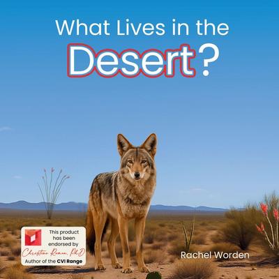 What Lives in the Desert?