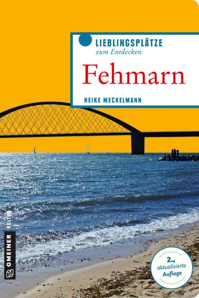Meckelmann, H: Fehmarn - Insel im Aufwind