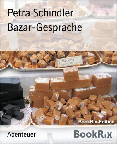 Bazar-Gespräche