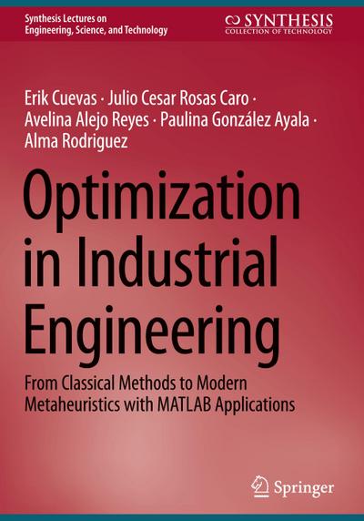Optimization in Industrial Engineering
