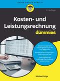 Kosten- und Leistungsrechnung für Dummies von Michael Griga | Taschenbuch
