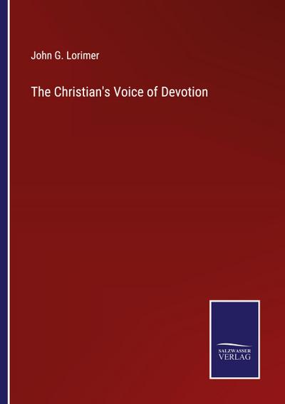The Christian’s Voice of Devotion