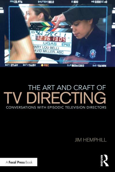The Art and Craft of TV Directing
