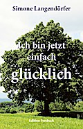 Ich bin jetzt einfach glücklich