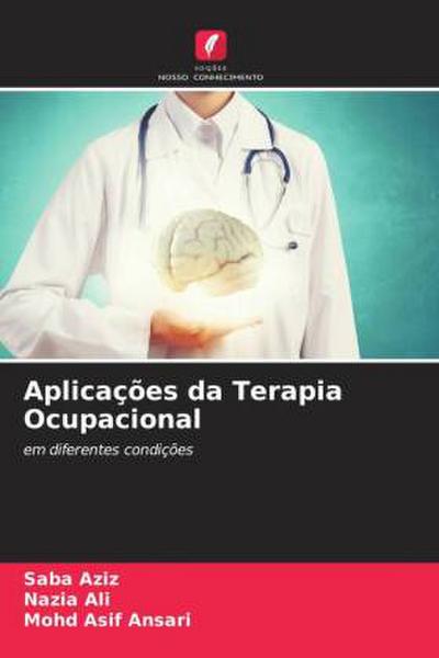 Aplicações da Terapia Ocupacional