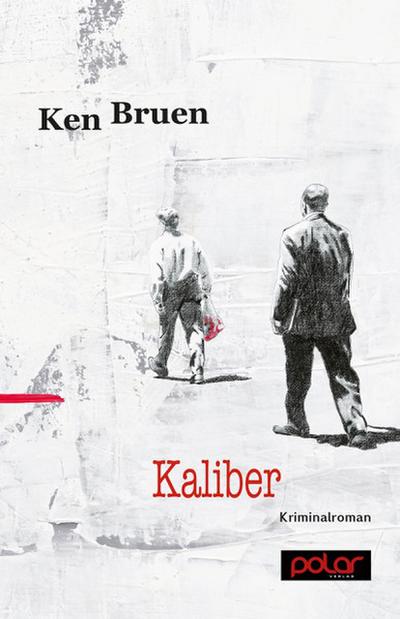 Kaliber; Kriminalroman; Übers. v. Witthuhn, Karen; Deutsch