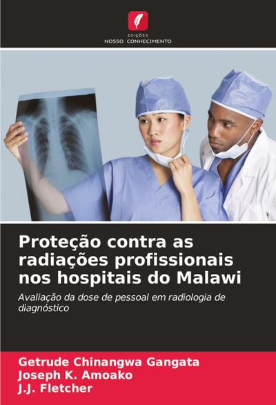 Proteção contra as radiações profissionais nos hospitais do Malawi