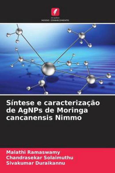 Síntese e caracterização de AgNPs de Moringa cancanensis Nimmo