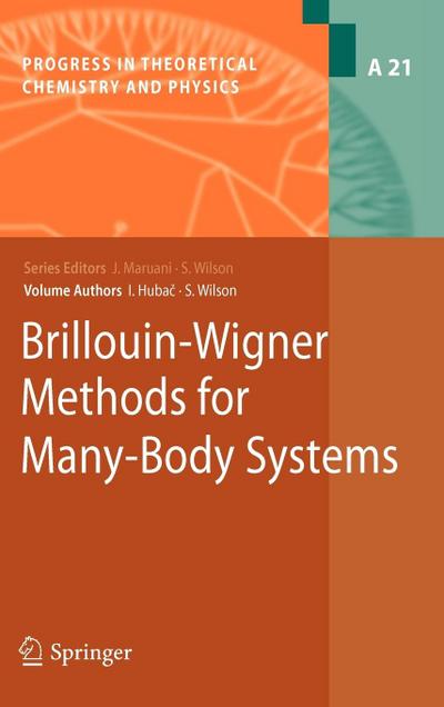 Brillouin-Wigner Methods for Many-Body Systems
