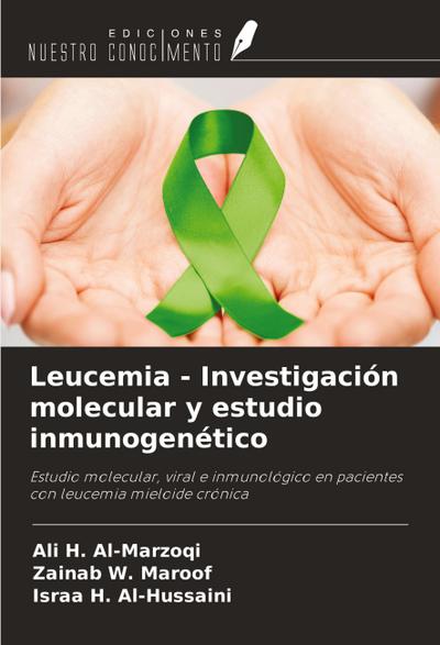 Leucemia - Investigación molecular y estudio inmunogenético