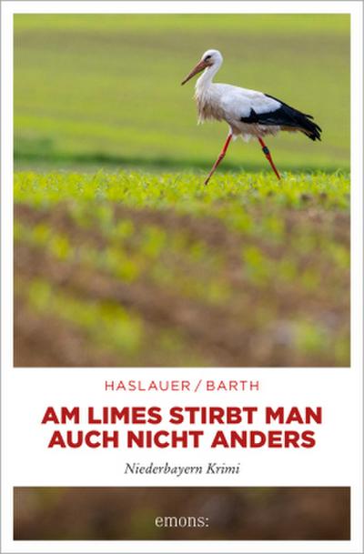 Am Limes stirbt man auch nicht anders